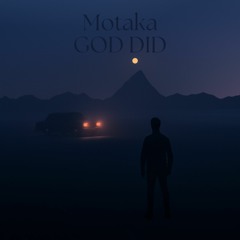 DJ Khaled - God Did (Motaka Remix)
