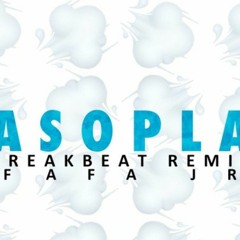 Asopla BreakBeat⚡⚡