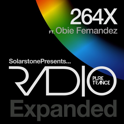 Solarstone Presents Pure Trance Radio Episode 264X - Obie Fernandez Guest Session