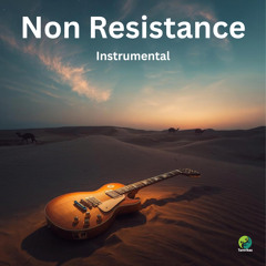 Non Resistance