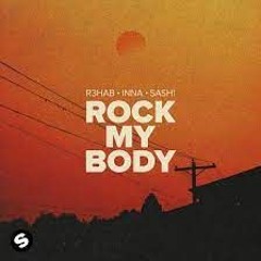 R3HAB, INNA, Sash! - Rock My Body (MATRIXX CLUB REMIX)