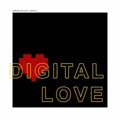 #DigitalLove (Feat. SIRPAUL)