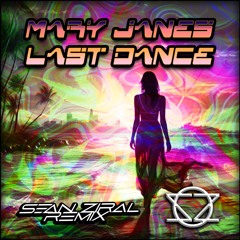 Mary Jane's Last Dance (Sean Ziral Remix) - Tom Petty