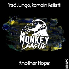 Another Hope - Romain Pelletti & Fred Jungo