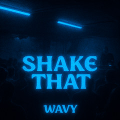 Shake That