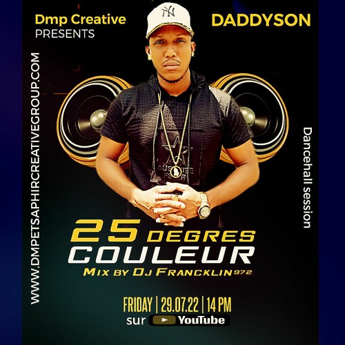 DJ FRANCKLIN - 25 DEGRES COULEUR MEGAMIX EP DADDYSON