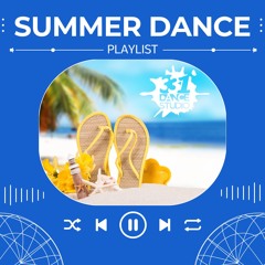 Summer Dance Playlist 2025
