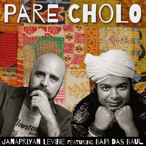 Pare  Cholo  Feat. Bapi Das Baul