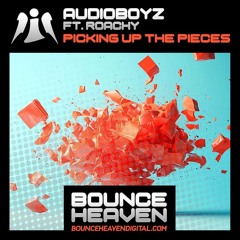 AudioBoyz Feat Roachy - Picking Up The Pieces [Radio Edit]