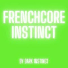 Frenchcore Instinct April - Tanz in den Mai
