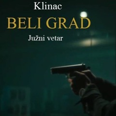 Klinac - Beli Grad Offical Music Video Juni Vetar 2