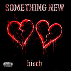 Something New [Prod - QUITAll]