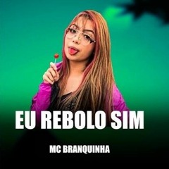 Mc Branquinha - Eu Rebolo Sim (150 BPM - Beat RJ)