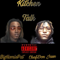 BigHomiePat xChefWan -Kitchen talk.mp3