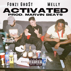 Fonzi Ghost - “Activated” (ft. KosherLifeMelly) Prod. MarvinBeats