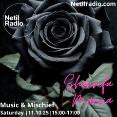 Music & Mischief w/ Sharifa Maria - 11th October 2025