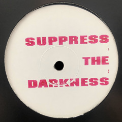 SM004 // DJ Frankie - Suppress The Darkness EP (ft. Assembler Code Remix)[OUT NOW]