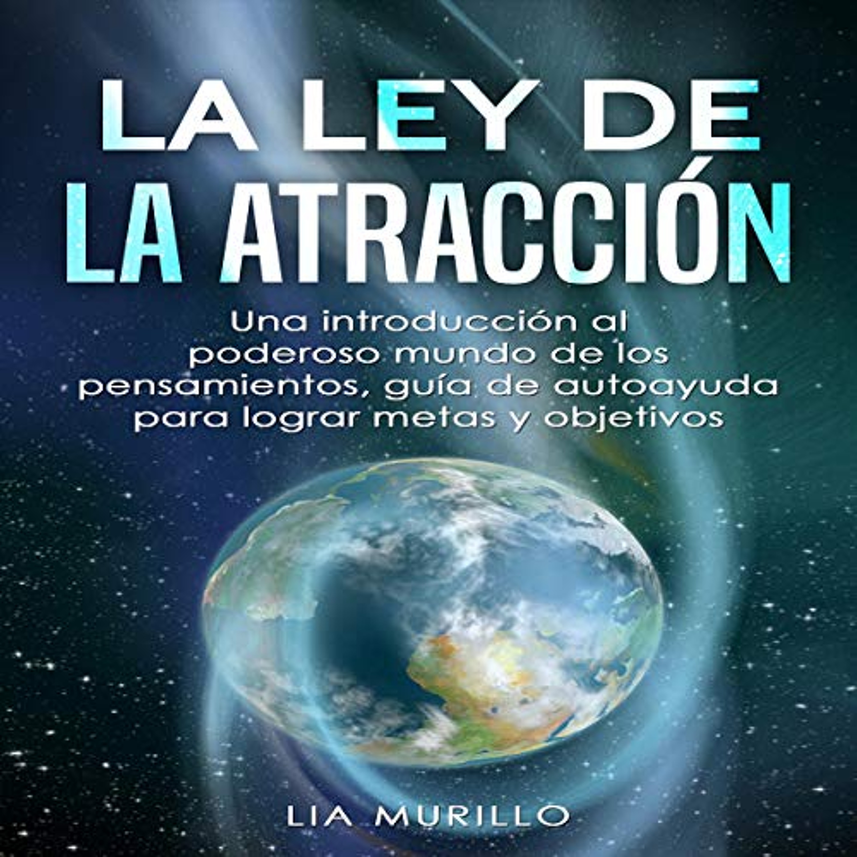 La ley de la atracción [The Law of Attraction] (Audiolibro) | Prueba Gratis