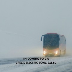 I'm Coming To C U