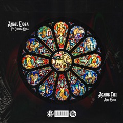 Angel Doza Ft. Cecilia Krull - Agnus Dei (Afro Remix)