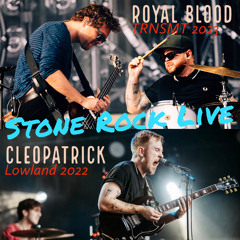 Stone Rock Live #138 Royal Blood TRNSMT 2023 / cleopatrick Lowland 2022