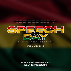 SPEECH DAY  GHANA EDITION VOL2