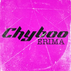 Chyboo - Erima