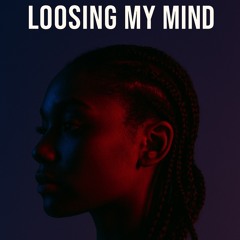 Loosing my mind (Original mix)