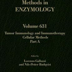 ACCESS EPUB 📒 Tumor Immunology and Immunotherapy – Cellular Methods Part A (Methods