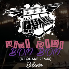 Bidi Bidi Bom Bom - (Dj Quake Remix) - Selena