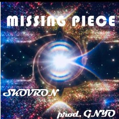 MISSING PIECE (prod. GNYO)