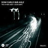 Dom Carlo B2B Axle - 27 November 2025 DJ mix artwork - Electronic music tracklist cover image