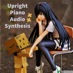 Amu Pdxns & Jukedeck - Upright Piano Audio Synthesis(Extented Mix)