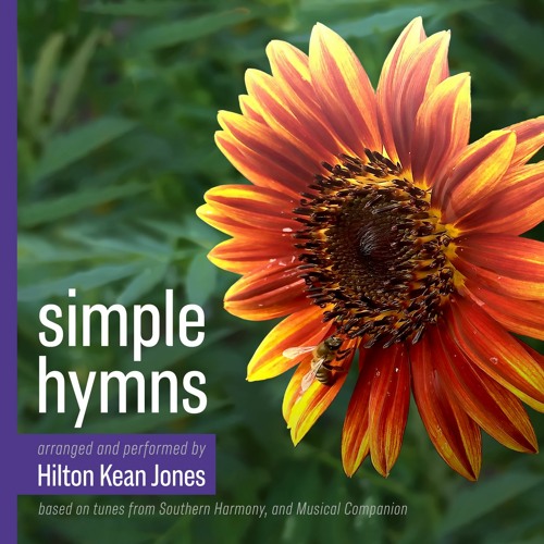 Simple Hymns (songs from Southern Harmony, and Musical Companion)