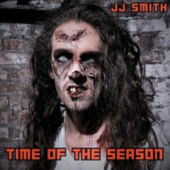 Time Of The Season [The Zombies]