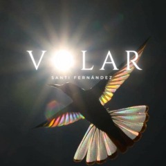 Volar - Santi FernΓ‘ndez