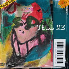 Tell Me
