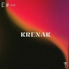 Tantše #016 — Krenak