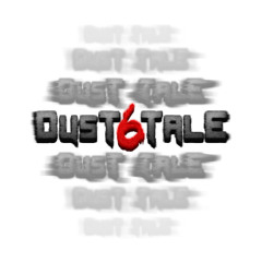 his tale - DUST6TALE