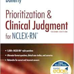 free EPUB 📧 Prioritization & Clinical Judgment for NCLEX-RN® by Christi D. Doherty D