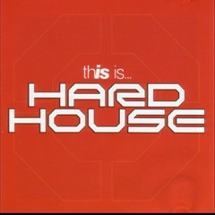 Hardhouse Mix#1