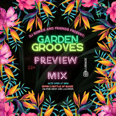 Garden Grooves Party Preview Mix