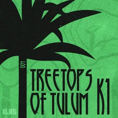 K1 - Treetops Of Tulum