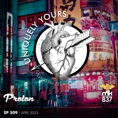 Uniquely Yours | EP 509 | April (Extended Mix)