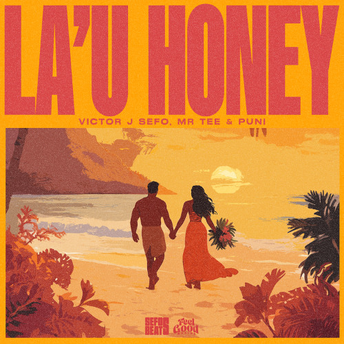 La'u Honey (feat. Sefo.Beats)