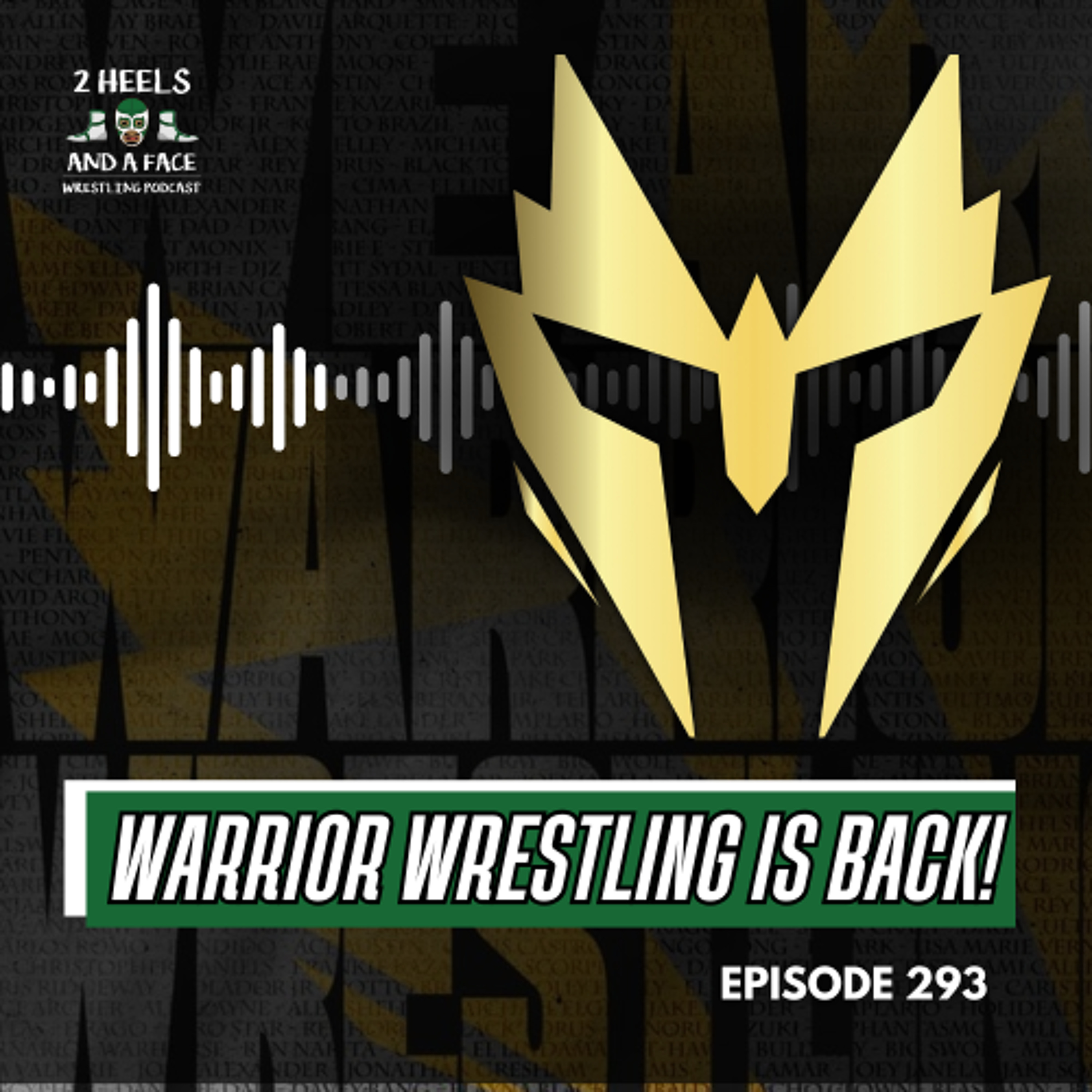 Warrior Wrestling is Back! - Interview with Steve T. Warrior Wrestling is Back! - Interview with Steve T.