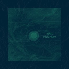 Voiceprint [UVALL003]