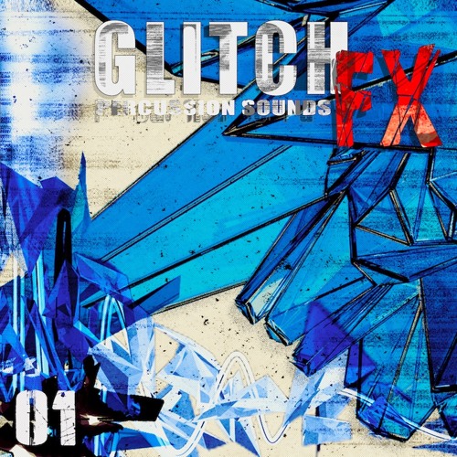 Percussive Glitch FX 01 - Preview
