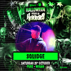 Squidge - House Of Horrors 2025 Promo Mix