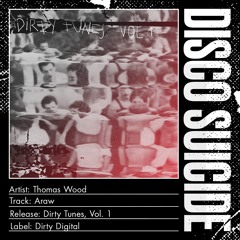 Thomas Wood - Araw [Dirty Digital]